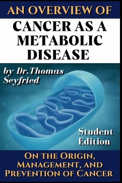 Cancer as a Metabolic Disease - Seyfried, Thomas