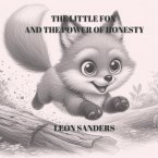 The Little Fox and The Power of Honesty