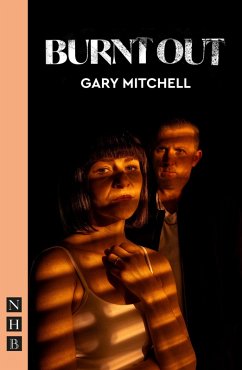 Burnt Out (NHB Modern Plays) (eBook, ePUB) - Mitchell, Gary