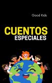Cuentos Especiales (Good Kids, #1) (eBook, ePUB)
