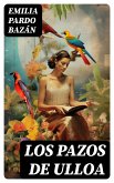 Los pazos de Ulloa (eBook, ePUB)