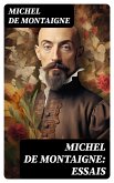 Michel De Montaigne: Essais (eBook, ePUB)