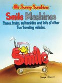 Mr. Sunny Sunshine Smile Machines. (eBook, ePUB)