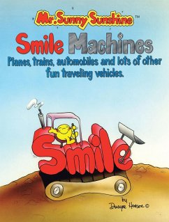 Cover Mr. Sunny Sunshine Smile Machines. (eBook, ePUB)