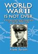 World War 2 Is Not Over (eBook, ePUB) - Bild 1