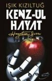 Kenz-Ul Hayat - Hayatin Sirri