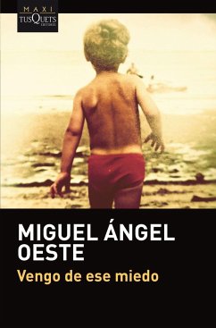 Vengo de ese miedo - Oeste, Miguel Angel