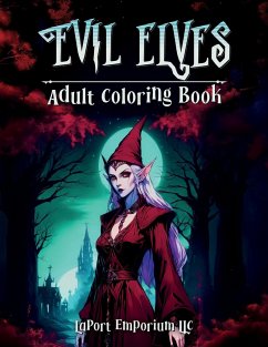 Evil Elves Adult Coloring Book - LaPort Emporium LLC