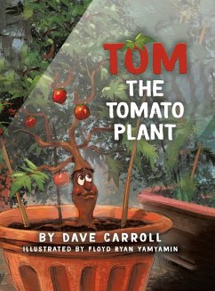 Tom The Tomato Plant - Carroll, Dave