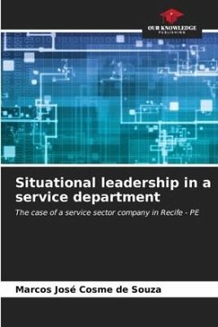 Situational leadership in a service department - Souza, Marcos José Cosme de