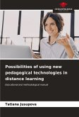 Possibilities of using new pedagogical technologies in distance learning