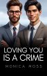 Loving You Is A Crime (The Chance... - Bild 1