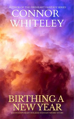 Cover Birthing A New Year: A Contemporary Holiday Fantasy Short Story (eBook, ePUB)
