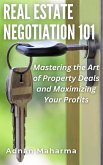 Real Estate Negotiation 101 (eBook, ePUB)