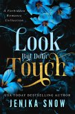 Look But Don't Touch (Give Me Collection) (eBook, ePUB)