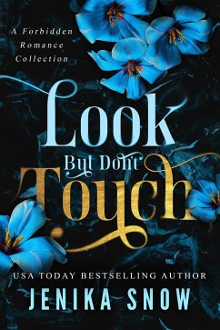 Look But Don't Touch (Give Me Collection) (eBook, ePUB) - Snow, Jenika