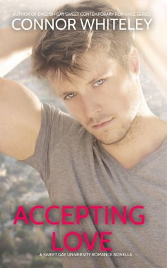 Cover Accepting Love: A Sweet Gay University Romance Novella (The English Gay Contemporary Romance Books, #8) (eBook, ePUB)