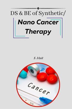 DS & BE of Synthetic/Nano Cancer Therapy - Mait, S.