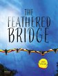 The Feathered Bridge - Bild 1