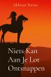 Niets Kan Aan Je Lot Ontsnappen - Bild 1