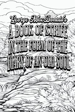A Book of Strife in the Form of the Diary of an Old Soul - Colour the Classics