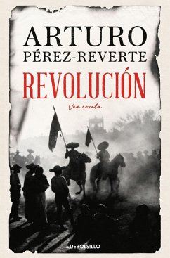 Revolucion - Perez Reverte, Arturo