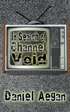 In Search of Channel Void - Aegan, Daniel