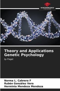 Theory and Applications Genetic Psychology - Cabrera F, Norma L.;Vera, Rubèn Gonzàlez;Mendoza, Herminia Mendoza