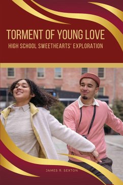 Torment of Young Love - Sexton, James R.
