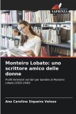 Monteiro Lobato: uno scrittore amico delle donne