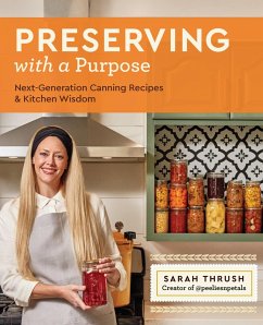 Preserving with a Purpose (eBook, ePUB) - Thrush, Sarah