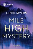 Mile High Mystery (eBook, ePUB)