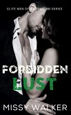 Forbidden Lust (Elite Men of Manhattan Series, #1) (eBook, ePUB)
