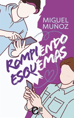Rompiendo esquemas (eBook, ePUB) - Muñoz, Miguel