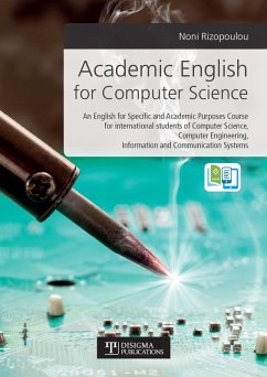 Academic English for Computer Science (eBook, ePUB) - Publications, Disigma; Rizopoulou, Noni