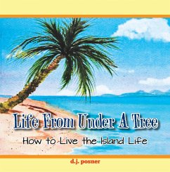 Life from Under a Tree (eBook, ePUB) - Posner, D. J