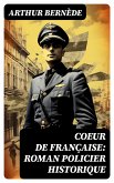 Coeur de Française: Roman policier historique (eBook, ePUB)