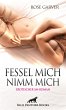 Fessel mich - Nimm mich   Erotischer... - Bild 1