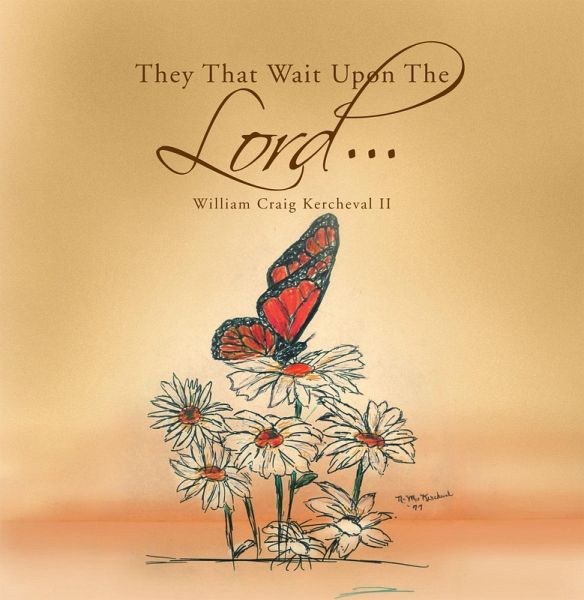 They That Wait Upon the Lord . . . (eBook, ePUB) They That Wait Upon the Lord . . . (eBook, ePUB)
