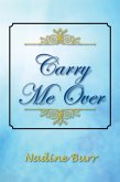 Carry Me Over (eBook, ePUB)