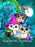 Tales on Twilight (eBook, ePUB)