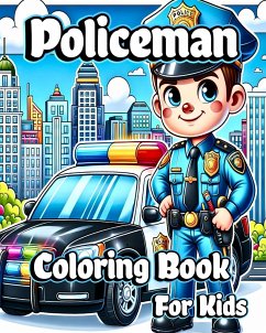 Policeman Coloring Book for Kids - Caleb, Sophia