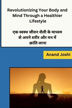 Cover Revolutionizing Your Body and Mind Through a Healthier Lifestyle