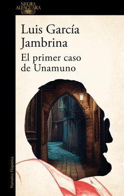 El primer caso de Unamuno - Garcia Jambrina, Luis