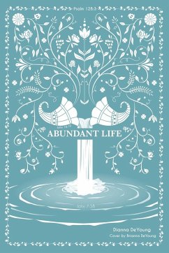 Abundant Life - Deyoung, Dianna