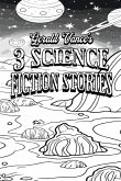 3 Science Fiction Stories