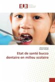 Etat de santé bucco dentaire en milieu scolaire