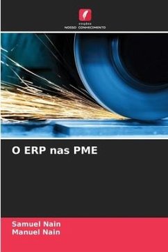 O ERP nas PME - Nain, Samuel;Nain, Manuel