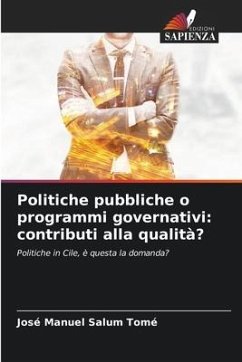 Politiche pubbliche o programmi governativi: contributi alla qualità? - Salum Tomé, Jose Manuel