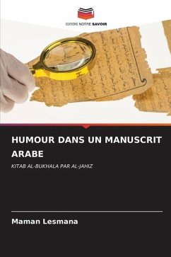 HUMOUR DANS UN MANUSCRIT ARABE - Lesmana, Maman